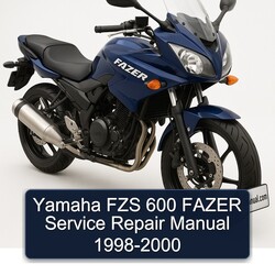 1998-2000 Yamaha Fazer FZS 600 Service Repair Workshop Manual PDF