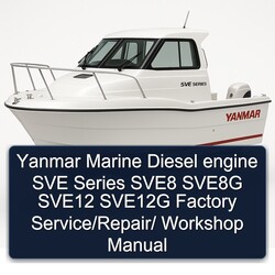 Yanmar Marine Diesel Engine SVE Series SVE8 SVE8G SVE12 SVE12G / Service Repair Workshop Manual PDF