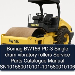Bomag BW156 PD-3 Single Drum Vibratory Rollers Sn101580010101-101580010106 Parts Catalog PDF