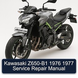 1976-1977 Kawasaki Z Series Z650-B1 Service Repair Workshop Manual PDF