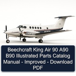 Beechcraft King Air 90 A90 B90 Illustrated - Improved Parts Catalog PDF