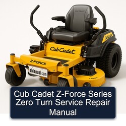 Cub Cadet Z-FORCE Series Zero Turn Service Repair Workshop Manual PDF