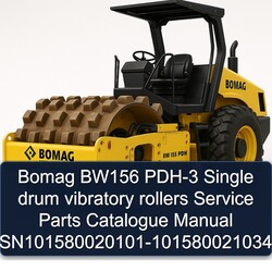 Bomag BW156 PDH-3 Single Drum Vibratory Rollers Sn101580020101-101580021034 Parts Catalog PDF