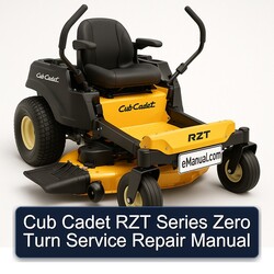 Cub Cadet RZT Series Zero Turn Service Repair Workshop Manual PDF