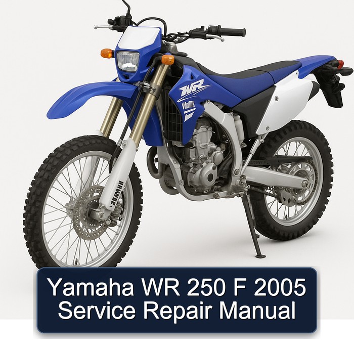 2005 Yamaha WR Models 250 F Service Repair Workshop Manual PDF