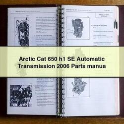 2006 Arctic CAT 650 H1 SE Automatic Transmission Parts Manua Service Repair Workshop Manual PDF