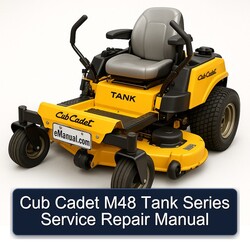 Cub Cadet M48 Tank Series Service Repair Workshop Manual PDF