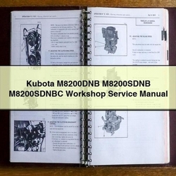 Kubota M8200DNB M8200SDNB M8200SDNBC Service Repair Workshop Manual PDF