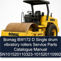 Bomag BW172 D Single Drum Vibratory Rollers Sn101520110323-101520110992 Catalogue Parts Catalog PDF