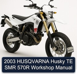 2003 Husqvarna SMR Models Husky TE 570R Service Repair Workshop Manual PDF