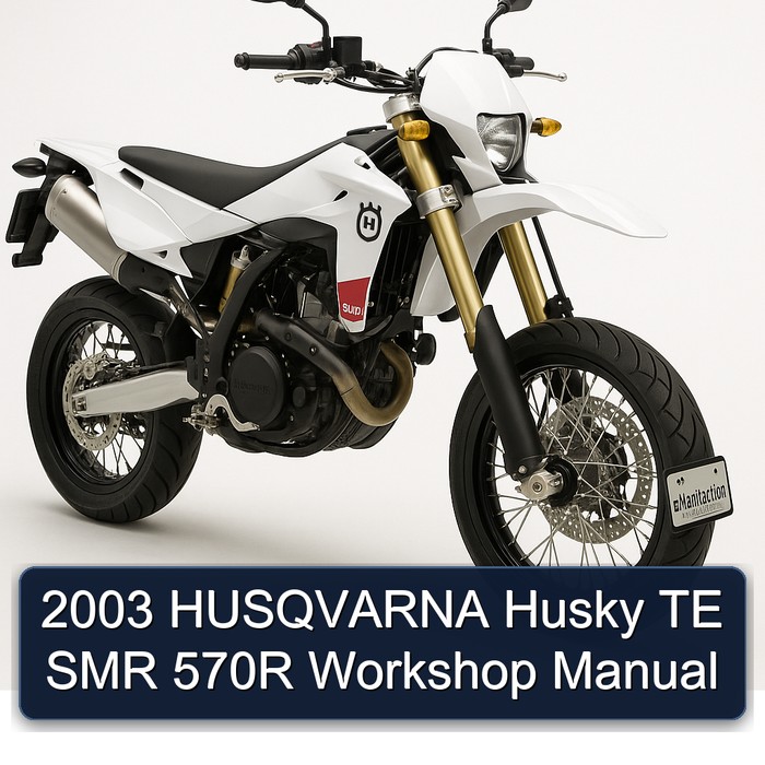 2003 Husqvarna SMR Models Husky TE 570R Service Repair Workshop Manual PDF
