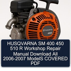 2006-2007 Husqvarna 450 SM 400 510 R All - Models Covered Service Repair Workshop Manual PDF