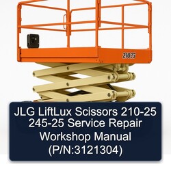 JLG Liftlux Scissors 210-25 245-25 (p/n:3121304) Service Repair Workshop Manual PDF