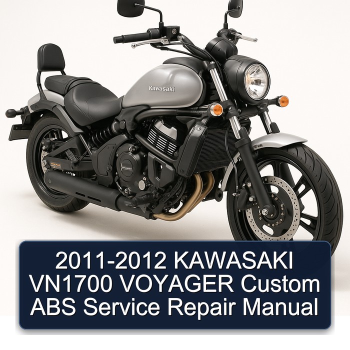 2011-2012 Kawasaki VN1700 Voyager Custom ABS Service Repair Workshop Manual PDF