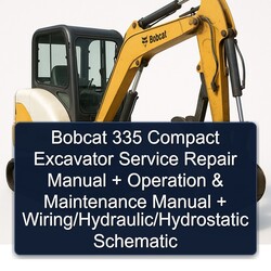Bobcat 335 Compact Excavator Operation /hydraulic/hydrostatic Electrical Wiring Diagrams PDF