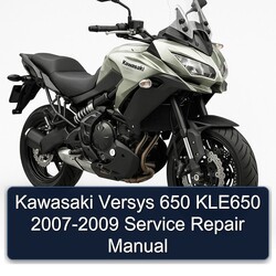 2007-2009 Kawasaki Versys 650 KLE650 Service Repair Workshop Manual PDF