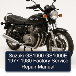 1977-1980 Suzuki GS Series GS1000 GS1000E Service Repair Workshop Manual PDF