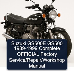 1989-1999 Suzuki GS Series GS500E GS500 - Official / Service Repair Workshop Manual PDF