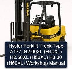 Hyster Forklift Truck Type A177: H2.00xl (H40XL) H2.50xl (H50XL) H3.00 (H60XL) Service Repair Workshop Manual PDF