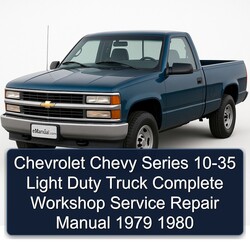 1979-1980 Chevrolet Chevy Series Light Duty Truck Service Repair Workshop Manual PDF