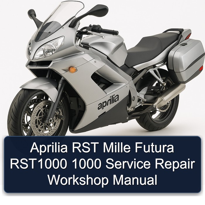 Aprilia Rst Mille Futura Rst1000 1000 Service Repair Workshop Manual PDF