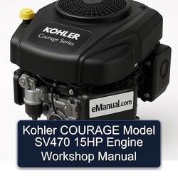 Kohler Courage Series Model SV470 15HP Engine Service Repair Workshop Manual PDF