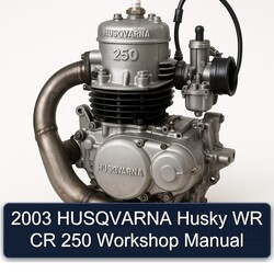 2003 Husqvarna 250 Husky WR CR Service Repair Workshop Manual PDF