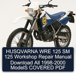 1998-2000 Husqvarna WRE Models 125 SM All - Covered Service Repair Workshop Manual PDF