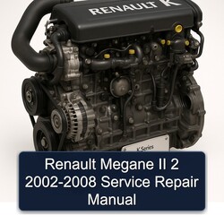 2002-2008 Renault Megane II 2 Service Repair Workshop Manual PDF