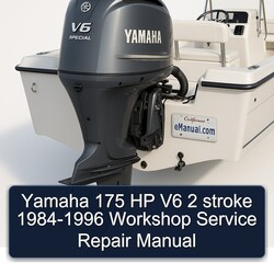 1984-1996 Yamaha 175 HP V6 2 Stroke Service Repair Workshop Manual PDF