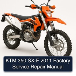 2011 KTM 350 SX-F Service Repair Workshop Manual PDF