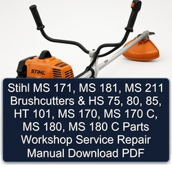 Stihl MS 171, 181, 211 Brushcutters HS 75, 80, 85, HT 101, 170, 170 C, 180, 180 C Parts Service Repair Workshop Manual PDF