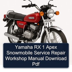 Yamaha RX 1 Apex Snowmobile Service Repair Workshop Manual PDF