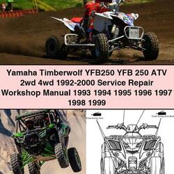 1992-2000 Yamaha Timberwolf YFB250 YFB 250 ATV 2WD 4WD Service Repair Workshop Manual PDF