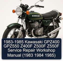 1983-1985 Kawasaki F Models GPZ400 GPZ550 Z400F Z500F Z550F Service Repair Workshop Manual PDF