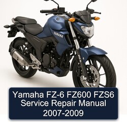 2007-2009 Yamaha FZ Models FZ-6 FZ600 FZS6 Service Repair Workshop Manual PDF