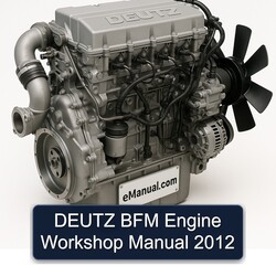 2012 Deutz BFM Engine Service Repair Workshop Manual PDF
