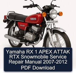 2007-2012 Yamaha RX 1 Apex Attak RTX Snowmobile Service Repair Workshop Manual PDF