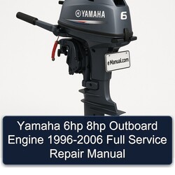 1996-2006 Yamaha 6HP 8HP Outboard Engine Service Repair Workshop Manual PDF