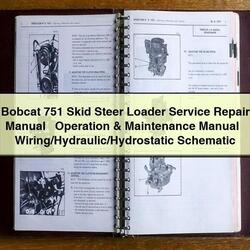 Bobcat 751 Skid Steer Loader Operation /hydraulic/hydrostatic Electrical Wiring Diagrams PDF