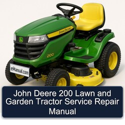 John Deere 200 Lawn Garden Tractor Service Repair Workshop Manual PDF