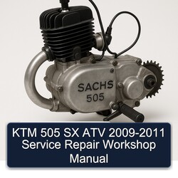 2009-2011 Sachs 505 KTM SX ATV Service Repair Workshop Manual PDF