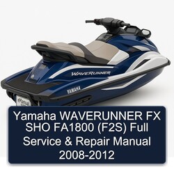 2008-2012 Yamaha Waverunner FX SHO FA1800 (F2S) Service Repair Workshop Manual PDF