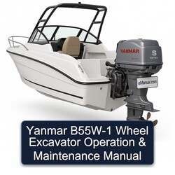 Yanmar B55W-1 Wheel Excavator Operation Service Repair Workshop Manual PDF
