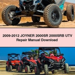 2009-2012 Joyner 2000SR 2000SRB UTV Service Repair Workshop Manual PDF