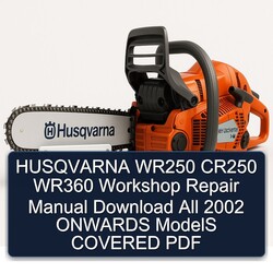 2002 Husqvarna WR250 CR250 WR360 All Onwards Models Covered Service Repair Workshop Manual PDF