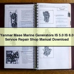Isuzu Marine Yanmar Mase Generators IS 5.0 6.0 Shop Service Repair Workshop Manual PDF