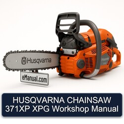 Husqvarna Chainsaw 371XP XPG Service Repair Workshop Manual PDF