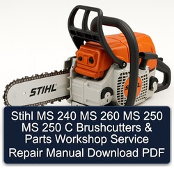 Stihl MS 240 260 250 C Brushcutters Parts Service Repair Workshop Manual PDF