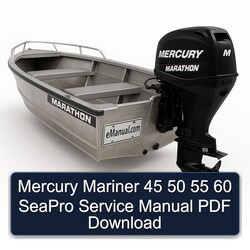 Mercury Mariner 45 50 55 60 Seapro Service Repair Workshop Manual PDF